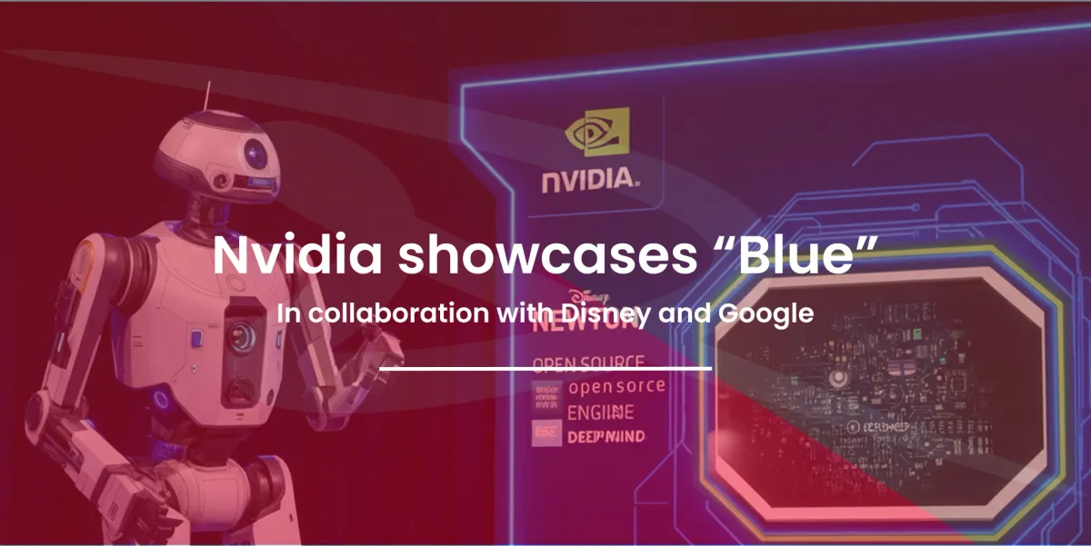 Nvidia showcases "Blue", a cute little Star Wars robot - Works with Disney and DeepMind
