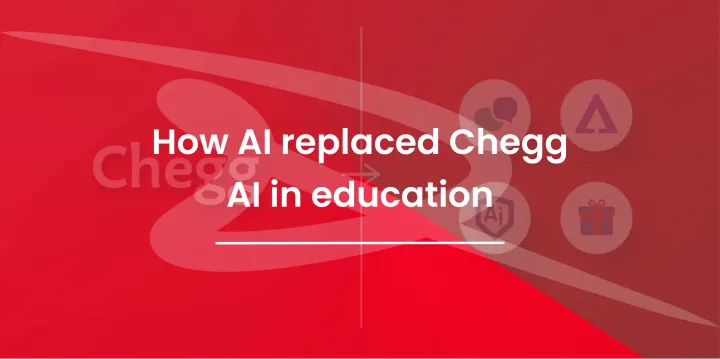 How AI replaced Chegg – AI in education