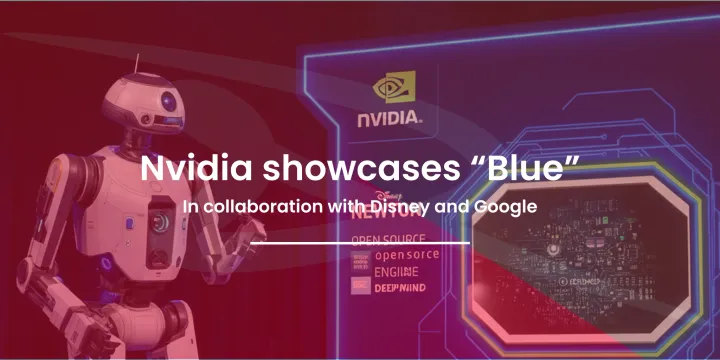 Nvidia showcases "Blue" in collaboration with Disney and Google